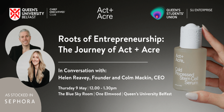 Roots of Entrepreneurship: The Journey of Act + Acre